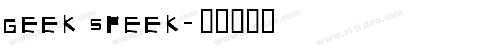 Geek Speek字体转换